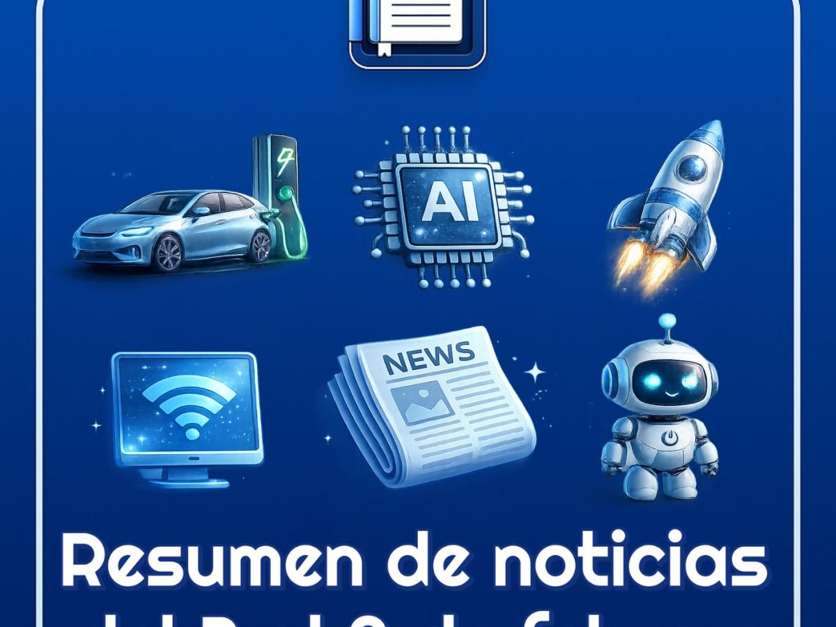 Resumen de noticias tecnológicas del 2 al 8 de febrero